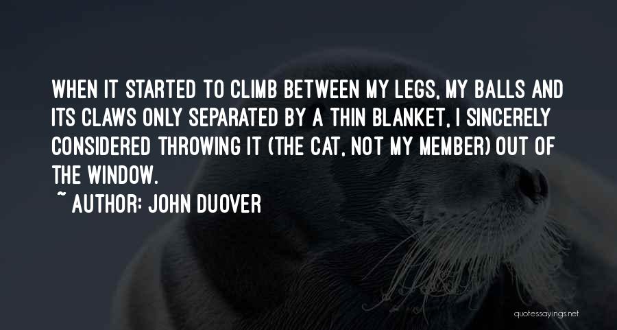 Funny Throwing Up Quotes By John Duover
