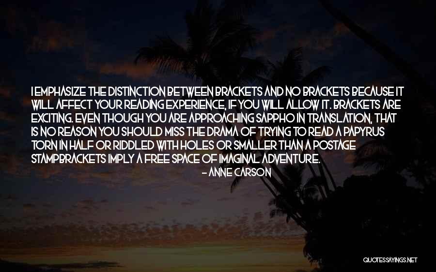 Funny Ticket Quotes By Anne Carson Funny Ticket Quotes By Anne Carson