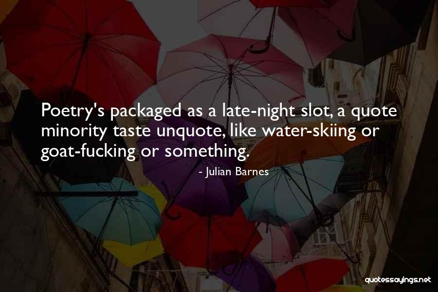 Funny Ticket Quotes By Julian Barnes Funny Ticket Quotes By Julian Barnes