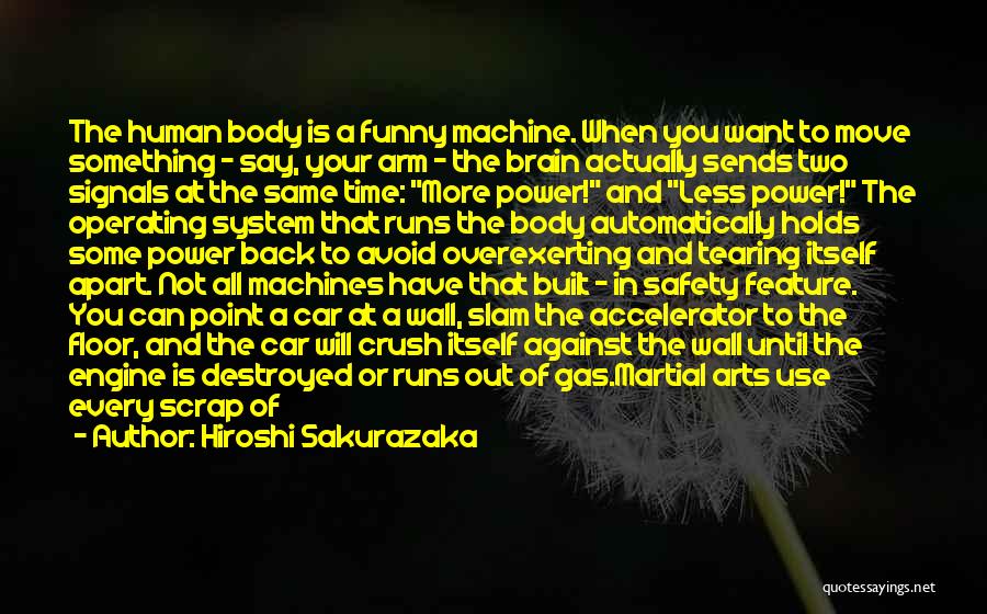 Funny Time Machine Quotes By Hiroshi Sakurazaka