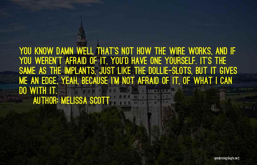 Funny Trade Show Quotes By Melissa Scott