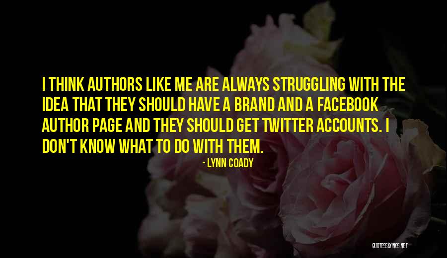 Funny Tradie Quotes By Lynn Coady Funny Tradie Quotes By Lynn Coady