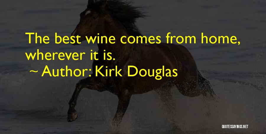 Funny Travel Goodbye Quotes By Kirk Douglas