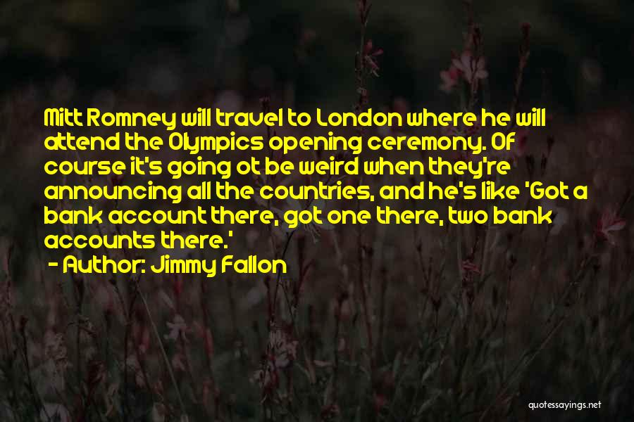 Funny Travel Quotes By Jimmy Fallon