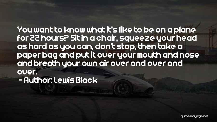 Funny Travel Quotes By Lewis Black