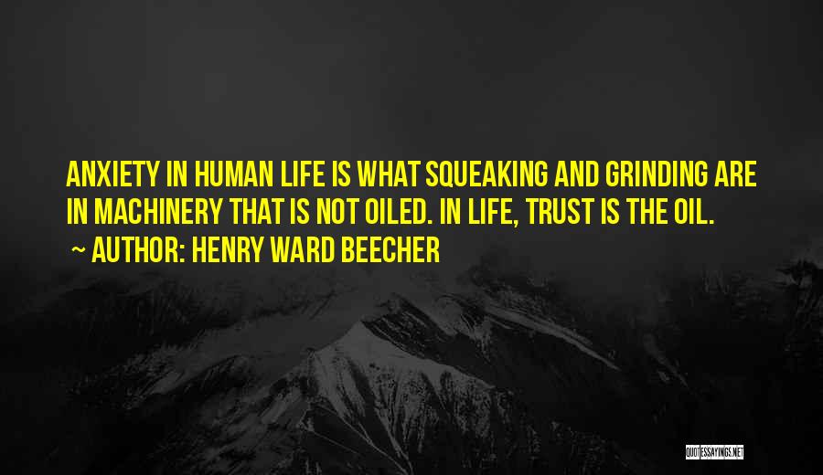 Funny Trust No One Quotes By Henry Ward Beecher