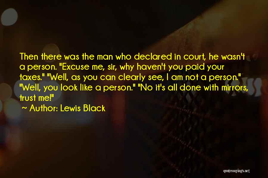 Funny Trust Quotes By Lewis Black