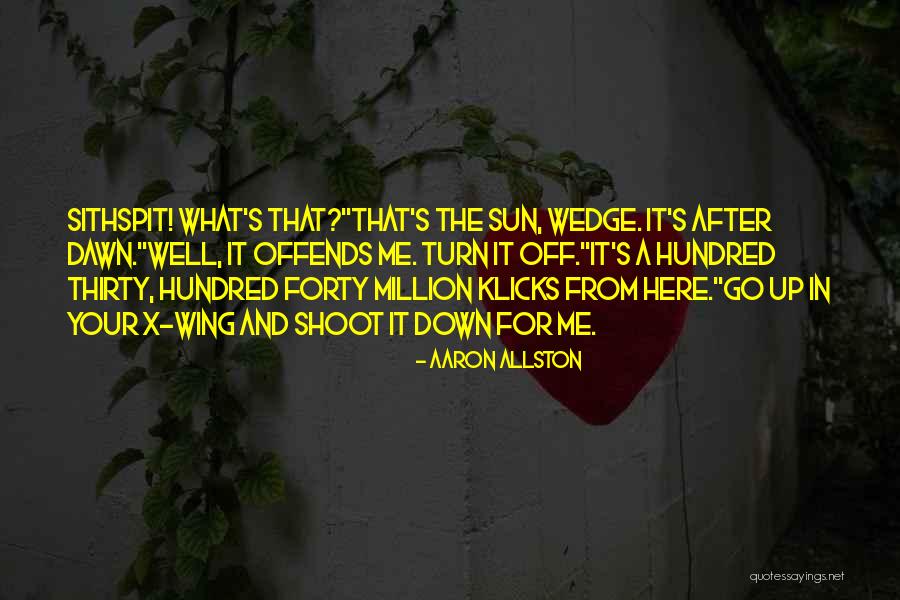 Funny Turn Down For What Quotes By Aaron Allston Funny Turn Down For What Quotes By Aaron Allston