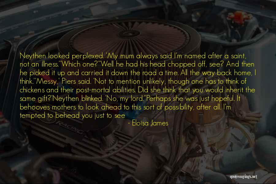 Funny Turn Down For What Quotes By Eloisa James Funny Turn Down For What Quotes By Eloisa James