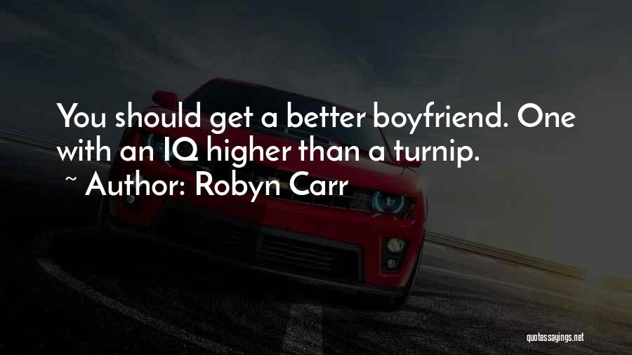 Funny Turnip Quotes By Robyn Carr