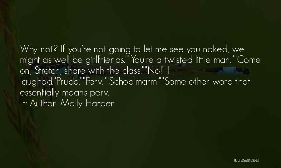 Funny Twisted Quotes By Molly Harper