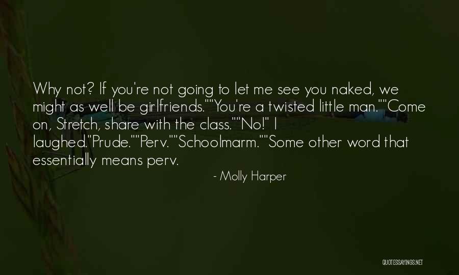 Funny Twisted Quotes By Molly Harper