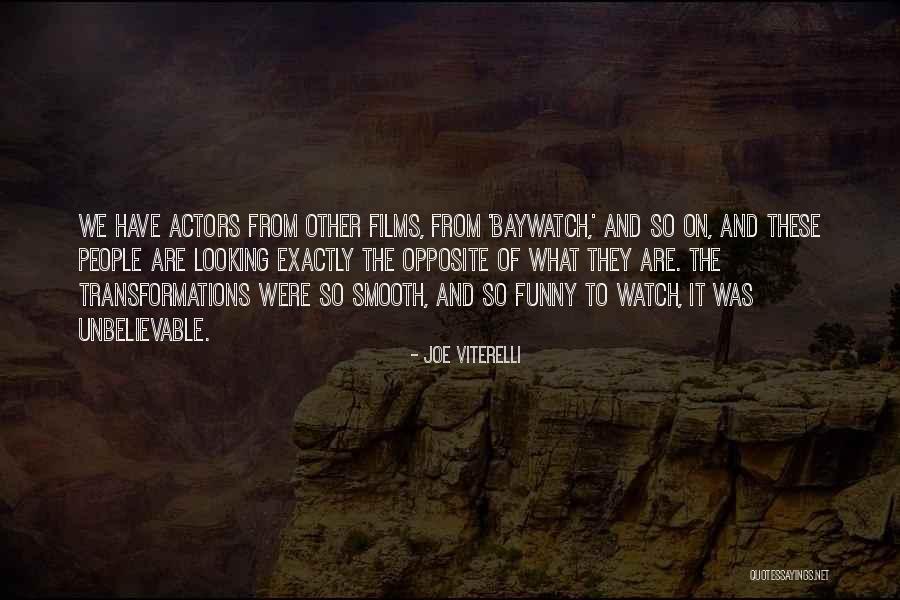 Funny Unbelievable Quotes By Joe Viterelli Funny Unbelievable Quotes By Joe Viterelli