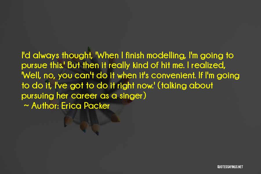 Funny Undefeated Quotes By Erica Packer