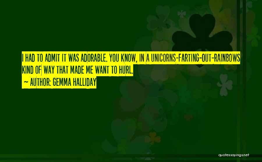 Funny Unicorns Quotes By Gemma Halliday