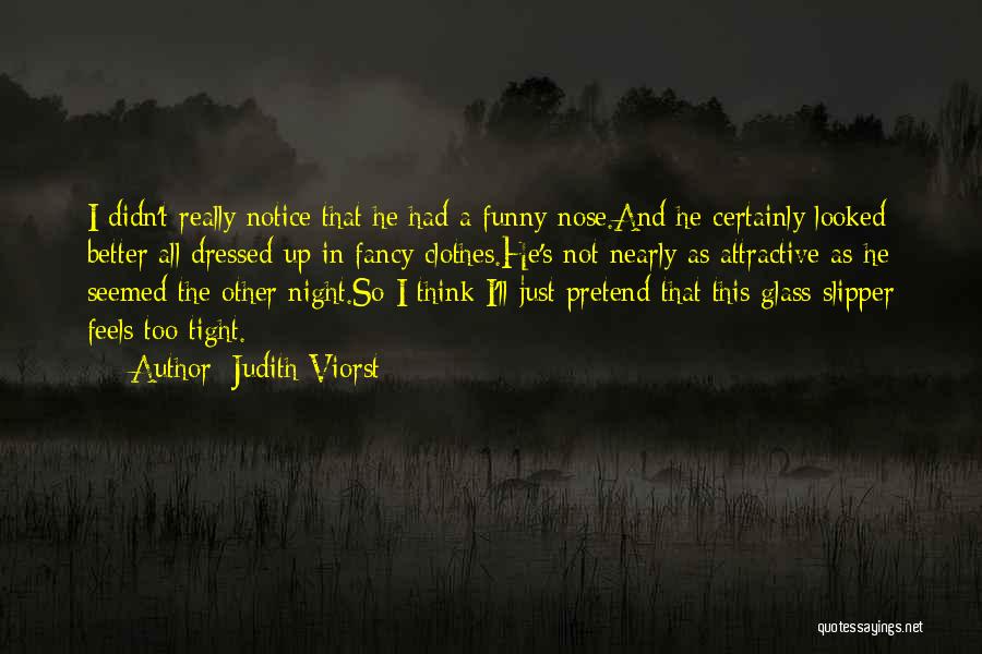 Funny Up All Night Quotes By Judith Viorst