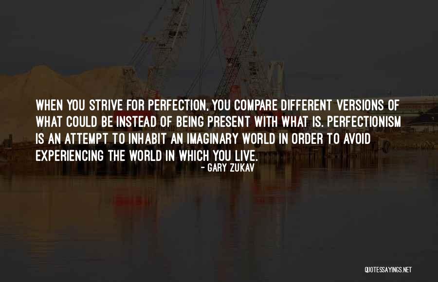 Funny Upbuilding Quotes By Gary Zukav Funny Upbuilding Quotes By Gary Zukav