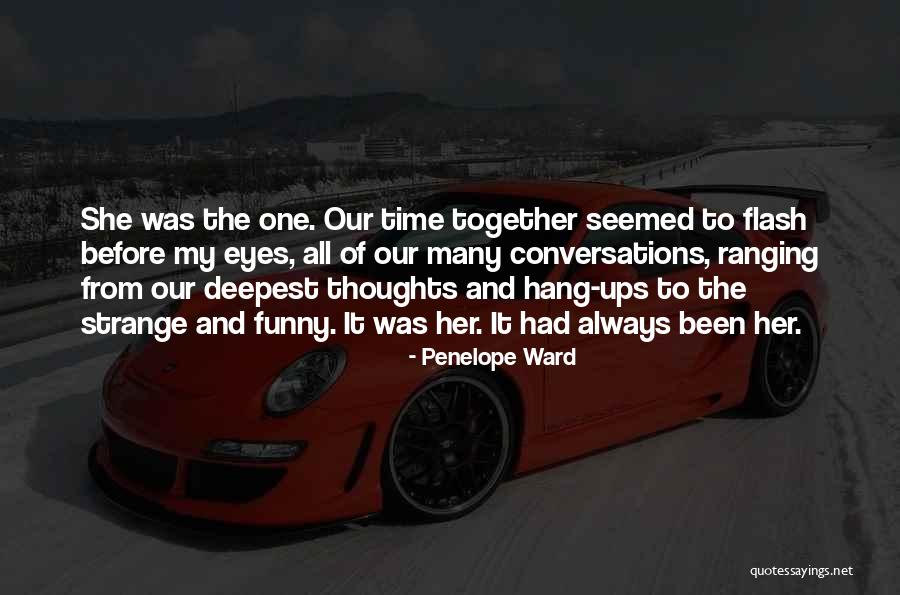 Funny Ups Quotes By Penelope Ward Funny Ups Quotes By Penelope Ward