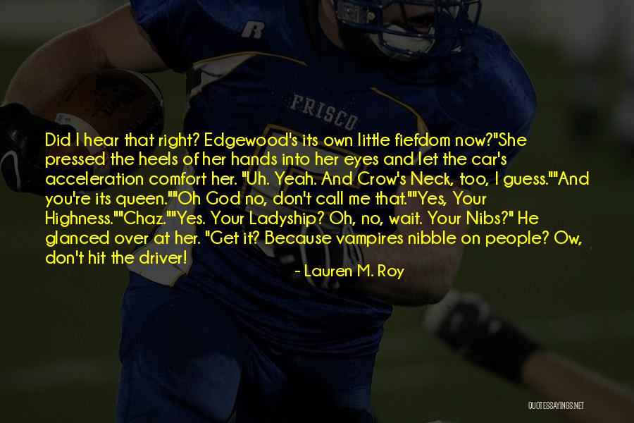 Funny Val Quotes By Lauren M. Roy Funny Val Quotes By Lauren M. Roy