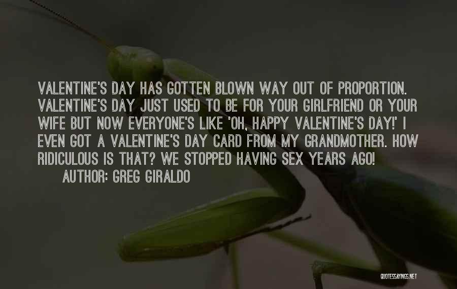 Funny Valentine Quotes By Greg Giraldo