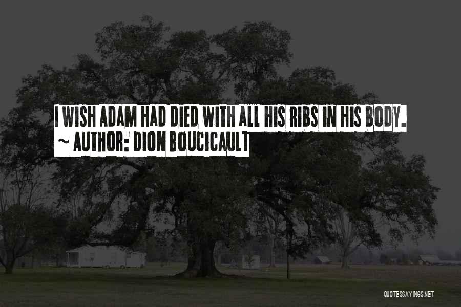 Funny Valentines Day Quotes By Dion Boucicault