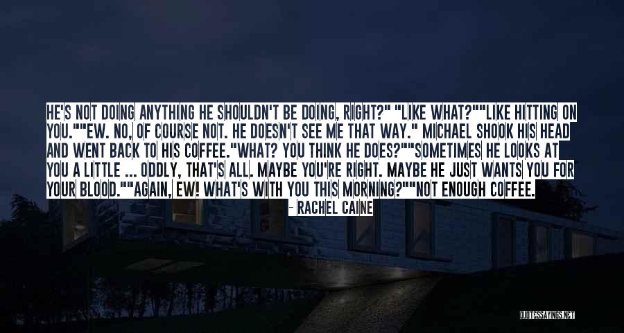 Funny Vampires Quotes By Rachel Caine Funny Vampires Quotes By Rachel Caine