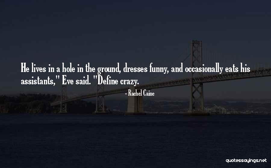 Funny Vampires Quotes By Rachel Caine Funny Vampires Quotes By Rachel Caine