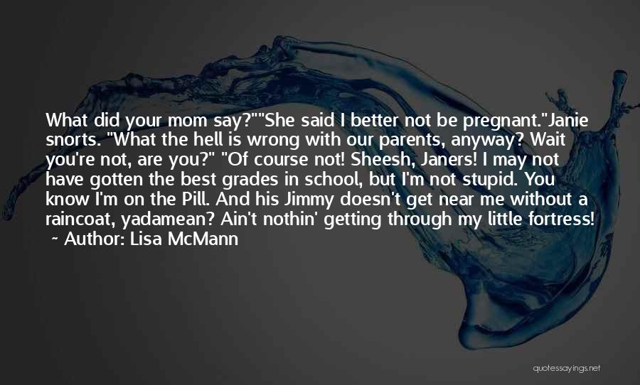 Funny Wake Me Up Quotes By Lisa McMann