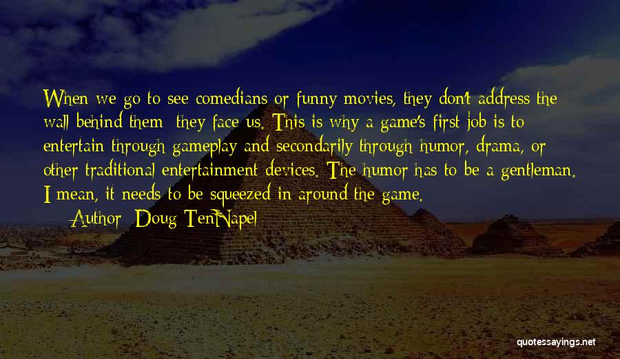 Funny Wall Quotes By Doug TenNapel