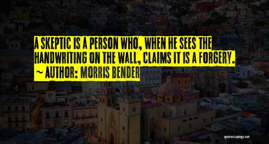 Funny Wall Quotes By Morris Bender