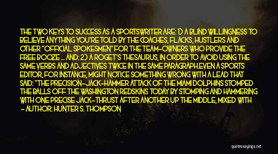 Funny Washington Redskins Quotes By Hunter S. Thompson