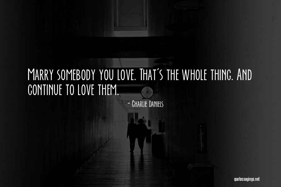 Funny Wedding Speeches Quotes By Charlie Daniels Funny Wedding Speeches Quotes By Charlie Daniels