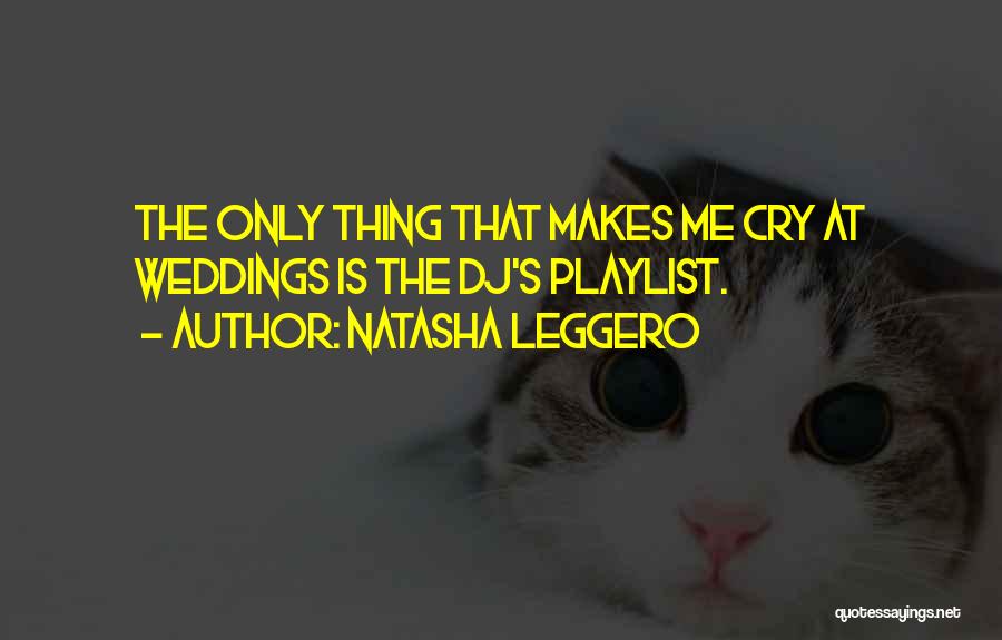 Funny Weddings Quotes By Natasha Leggero