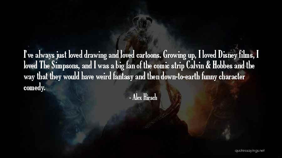 Funny Weird Quotes By Alex Hirsch Funny Weird Quotes By Alex Hirsch