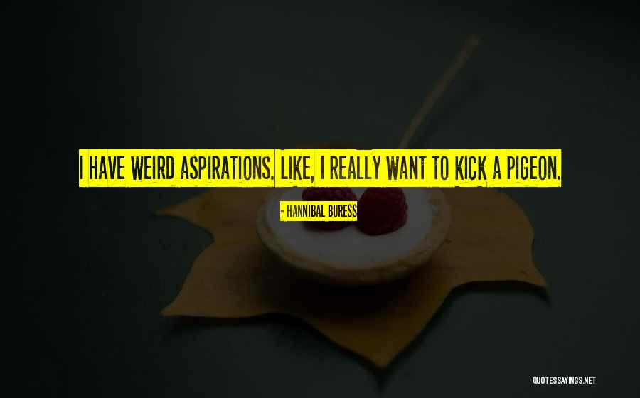 Funny Weird Quotes By Hannibal Buress Funny Weird Quotes By Hannibal Buress