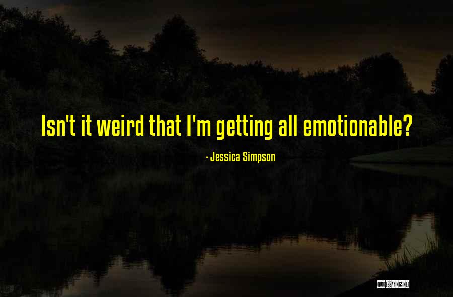 Funny Weird Quotes By Jessica Simpson Funny Weird Quotes By Jessica Simpson
