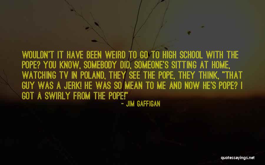 Funny Weird Quotes By Jim Gaffigan Funny Weird Quotes By Jim Gaffigan
