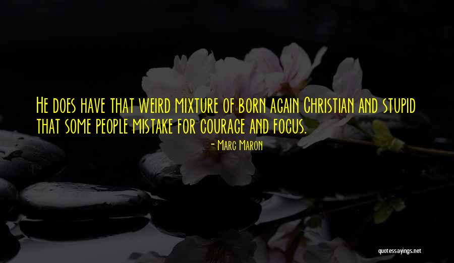 Funny Weird Quotes By Marc Maron Funny Weird Quotes By Marc Maron