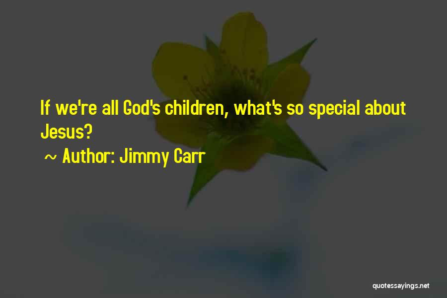 Funny What Would Jesus Do Quotes By Jimmy Carr