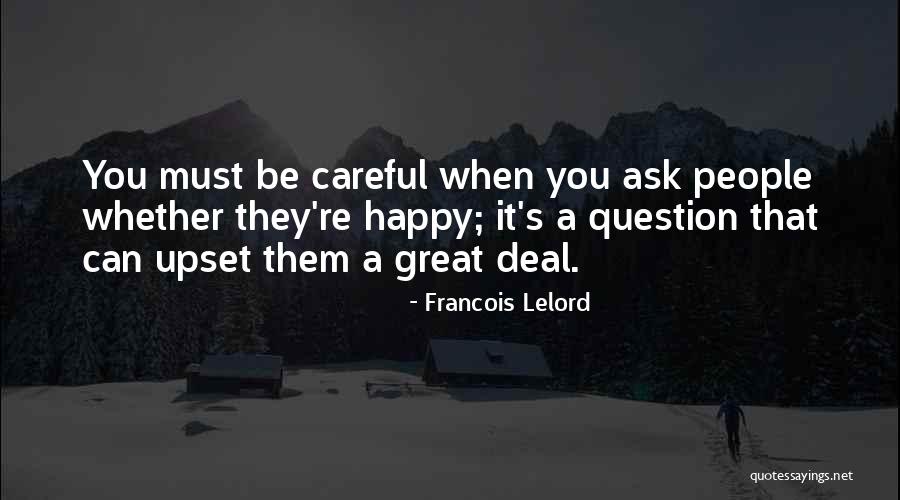 Funny Whether Quotes By Francois Lelord Funny Whether Quotes By Francois Lelord