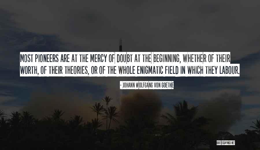 Funny White Girl Problem Quotes By Johann Wolfgang Von Goethe Funny White Girl Problem Quotes By Johann Wolfgang Von Goethe