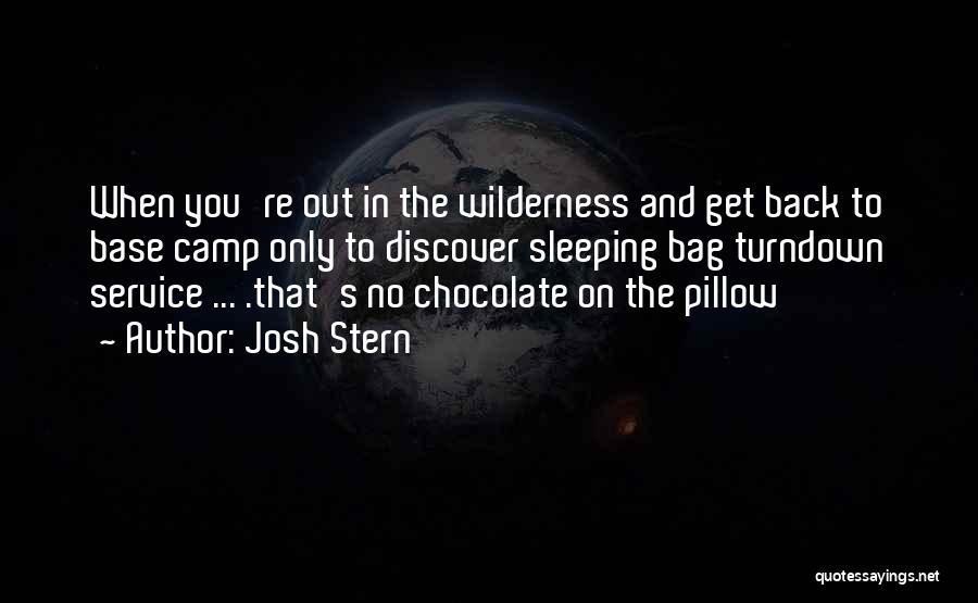 Funny Wilderness Quotes By Josh Stern