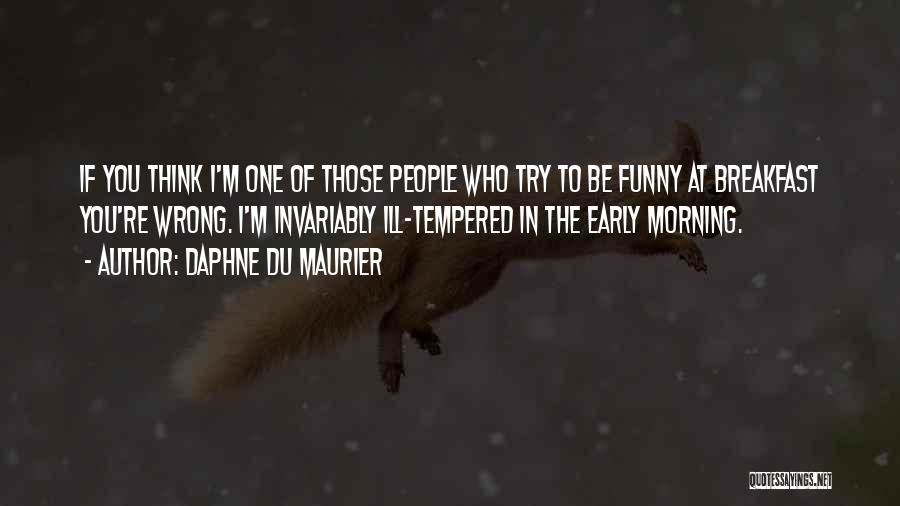 Funny Winter Morning Quotes By Daphne Du Maurier