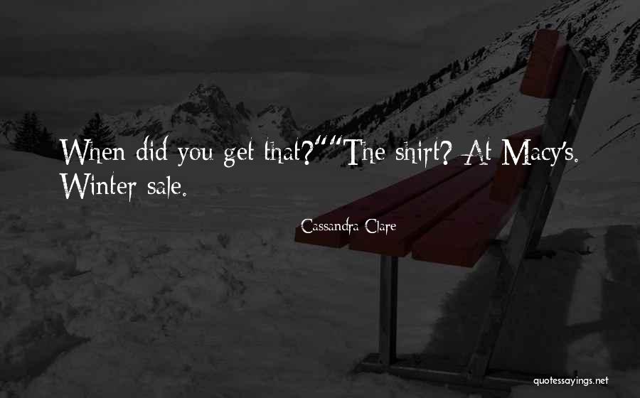 Funny Winter Quotes By Cassandra Clare Funny Winter Quotes By Cassandra Clare