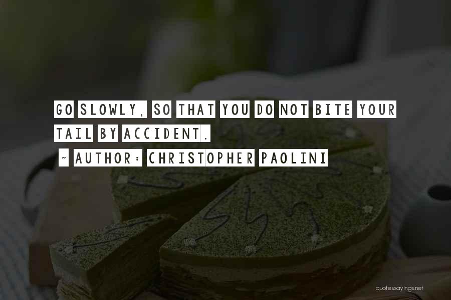 Funny Wisdom Quotes By Christopher Paolini