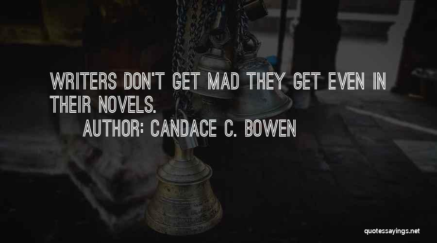 Funny Witty Quotes By Candace C. Bowen