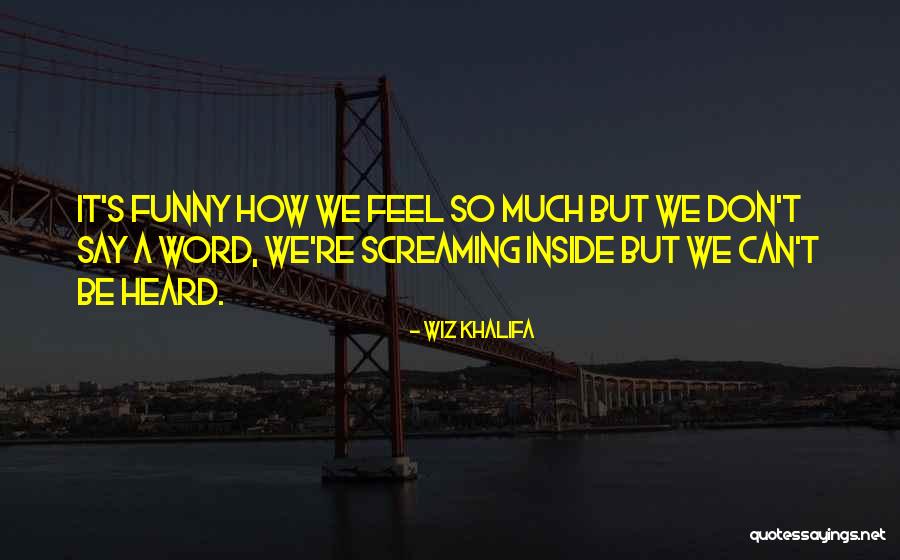 Funny Wiz Quotes By Wiz Khalifa