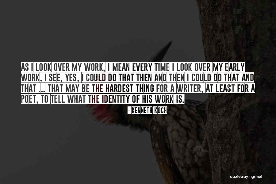 Funny Work Related Inspirational Quotes By Kenneth Koch Funny Work Related Inspirational Quotes By Kenneth Koch