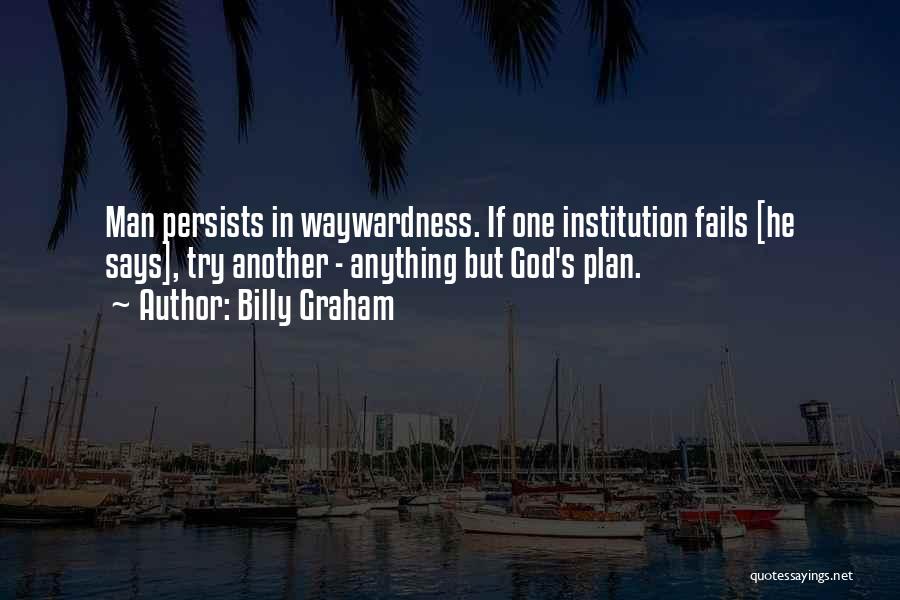 Funny Workforce Quotes By Billy Graham