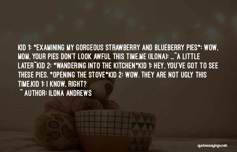 Funny Wow Quotes By Ilona Andrews